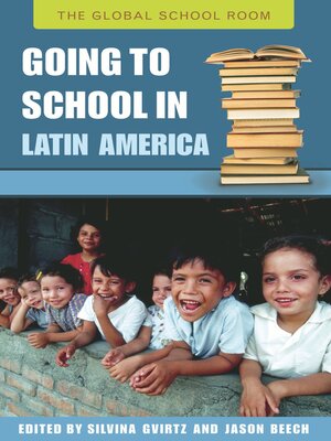 cover image of Going to School in Latin America